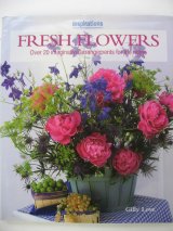 FRESH FLOWERS : Gilly Love